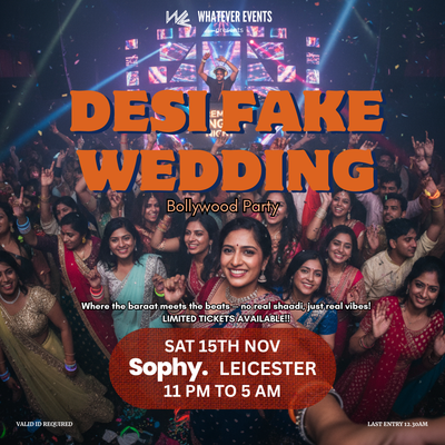 ⚠️ 50% FULL ⚠️ 💍 Desi Fake Wedding | Sophy Leicester