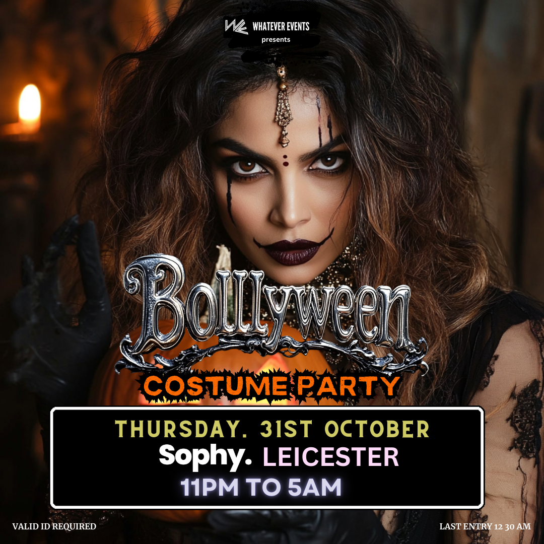 ⚠️ 70% FULL ⚠️ Bollyween x Diwali - Bollywood x Haloween Costume Party | Sophy Leicester