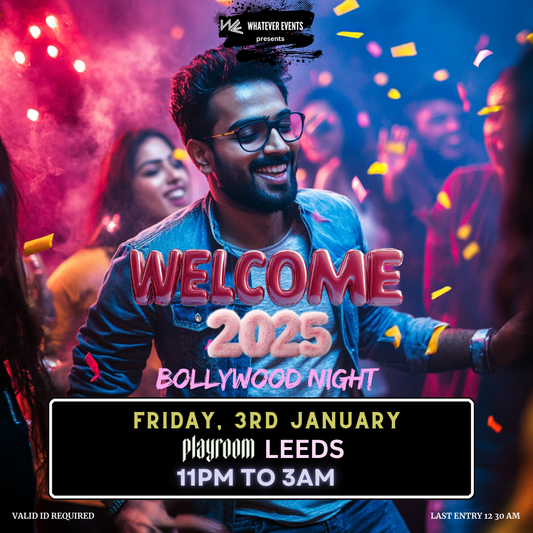 ⚠️ CLOSING SALE SOON ⚠️ Welcome 2025 Bollywood Night! 🎶🎉 | Playroom Leeds