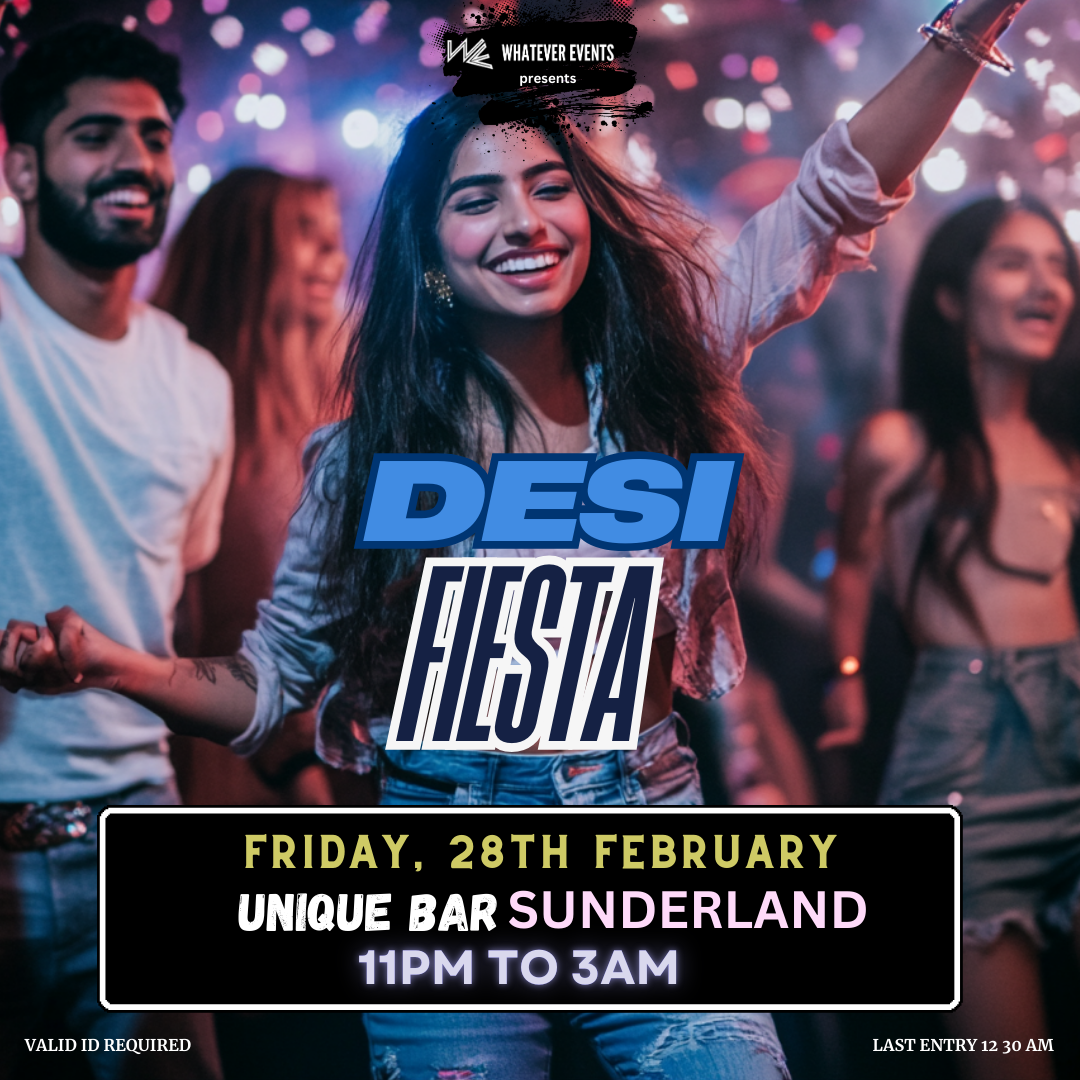 Desi Fiesta | Unique Bar Sunderland