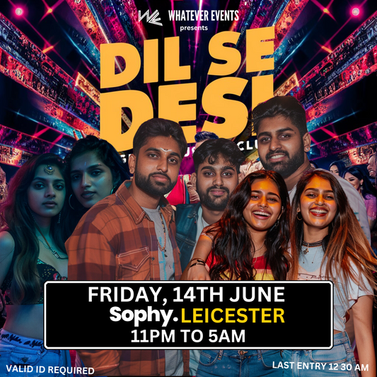 ⚠️ 90% FULL ⚠️ Dil Se Desi Bollywood Night | Sophy Leicester