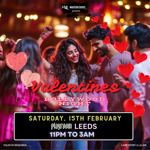 Valentines Bollywood Night | Playroom Leeds