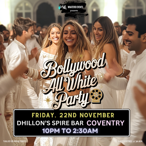 Bollywood All White Party | Dhillon's Spire Bar Coventry